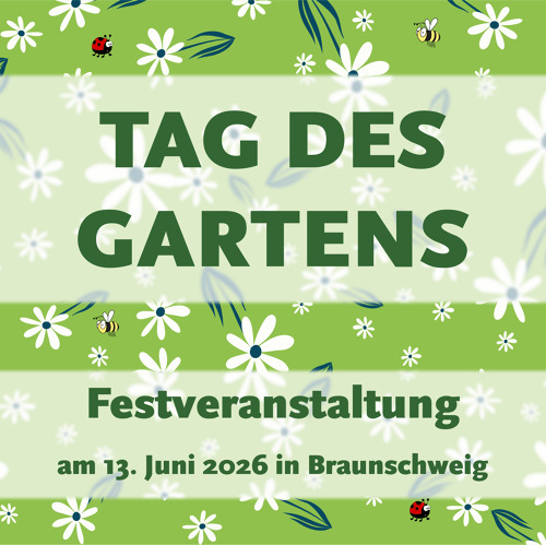 Tag des Gartens 2026 in Braunschweig